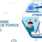 Cybercrime Research Topics