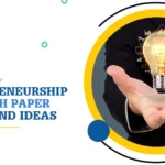 Entrepreneurship Research Paper Topics