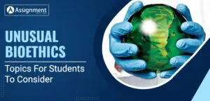 Bioethics paper Topics